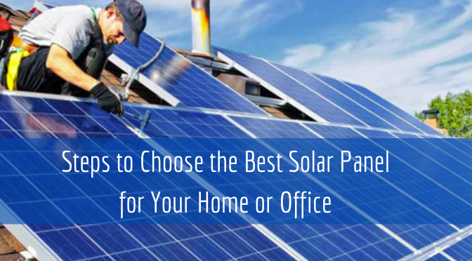 Best Solar Panel for Home or Office