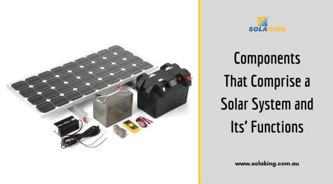 Components That Comprise a Solar System and Its’ Functions